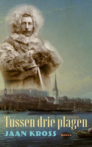 Tussen drie plagen - roman -