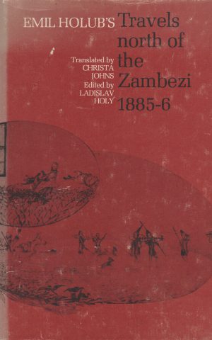 Travels north of the Zambezi 1885-6