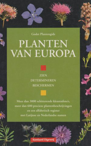Planten van Europa - zien, determineren, beschermen -