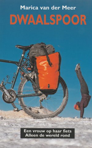 Dwaalspoor - Een vrouw op haar fiets - Alleen de wereld rond -