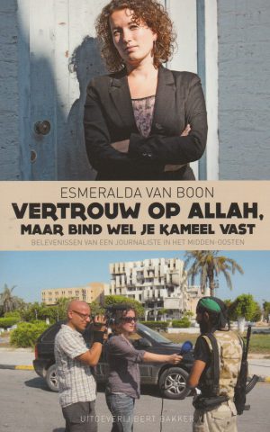 Vertrouw op Allah, maar bind wel je kameel vast