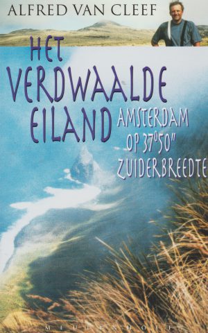 Het verdwaalde eiland - Amsterdam op 37*50" zuiderbreedte -