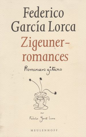 Zigeuner-romances - Romancero gitano - (1924-1927)