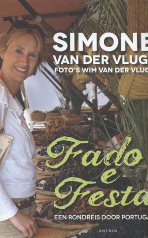 Fado e Festa - Een rondreis door Portugal -