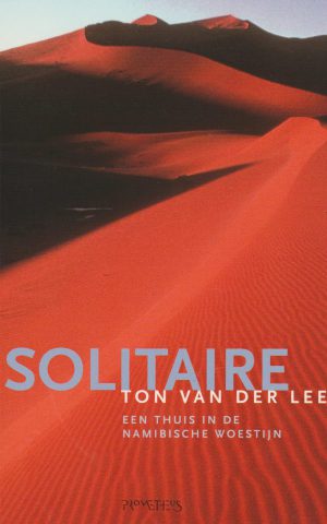 Solitaire - Een thuis in de Namibische woestijn -