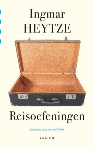 Reisoefeningen - Genezen van een fobie -