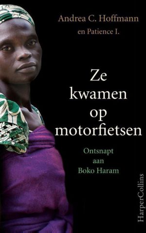 Ze kwamen op motorfietsen - Ontsnapt aan Boko Haram -