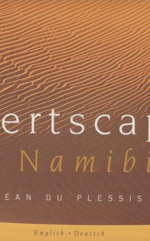 Desertscapes of Namibia