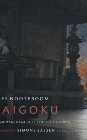 Saigoku - Pelgrimage naar de 33 tempels bij Kyoto -