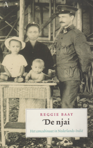 De njai - Het concubinaat in Nederlands-Indië -