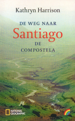 De weg naar Santiago de Compostela