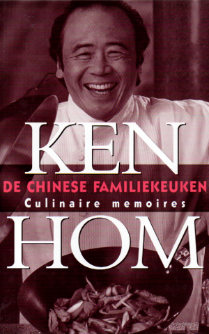 De Chinese Familiekeuken - Culinaire memoires -