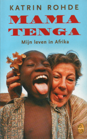 Mama Tenga - Mijn leven in Afrika -