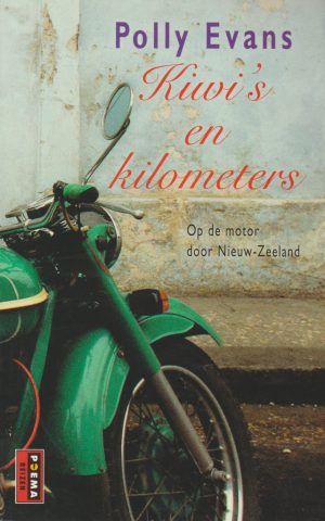 Kiwi's en kilometers - Op de motor door Nieuw-Zeeland -