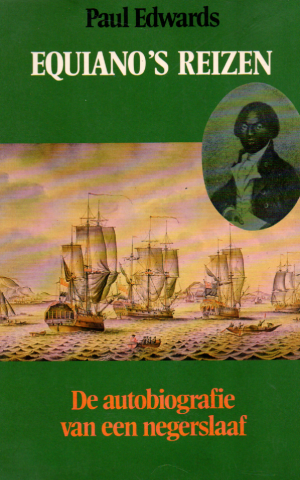Equiano's Reizen - De autobiografie van een negerslaaf -