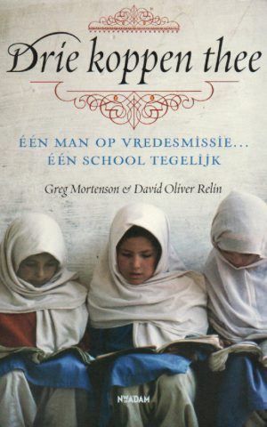 Drie koppen thee - Een man op vredesmissie ... één school tegelijk -