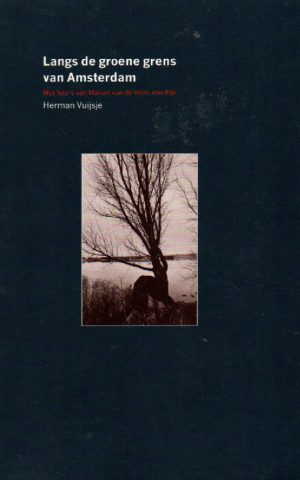 Langs de groene grens van Amsterdam