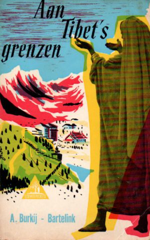 Aan Tibet's grenzen