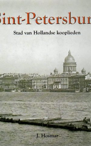 Sint-Petersburg - Stad van Hollandse kooplieden -