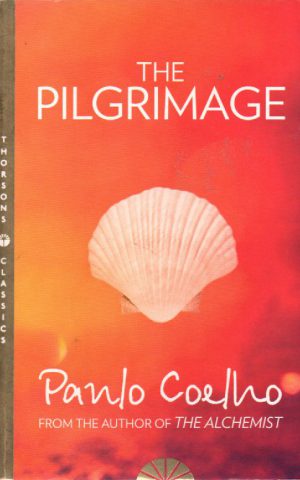 The Pilgrimage - A Contemporary Quest for Ancient Wisdom -