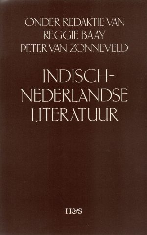 Indisch-Nederlandse literatuur - Dertien bijdragen voor Rob Nieuwenhuys -
