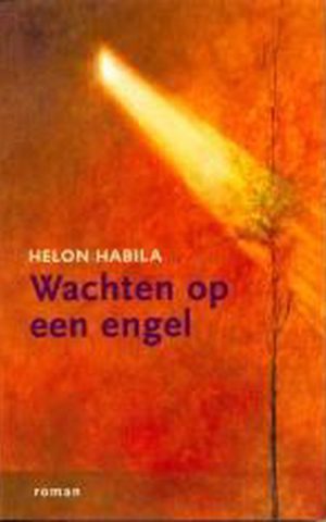 Wachten op een engel - roman -