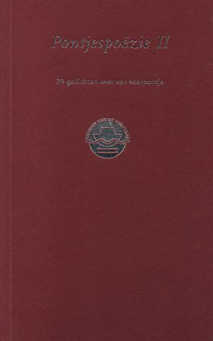Pontjespoëzie II - 39 gedichten over een veerpontje -