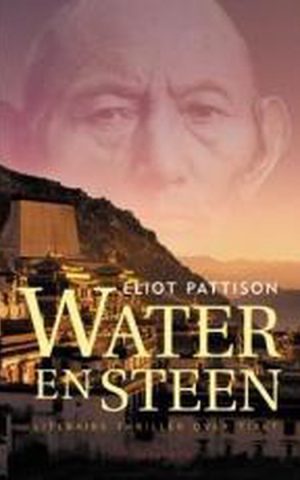 Water en Steen - Literaire thriller over Tibet -
