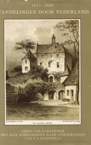 Wandelingen door Nederland 1875 - 1888