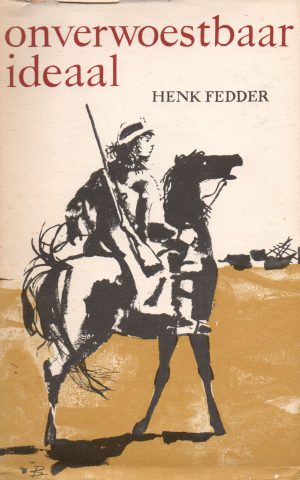 Onverwoestbaar ideaal