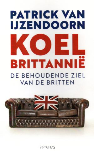 Koel Brittannië - De behoudende ziel van de Britten -