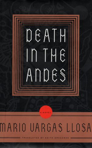 Death in the Andes - a novel -