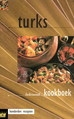 Turks kookboek - honderden recepten -