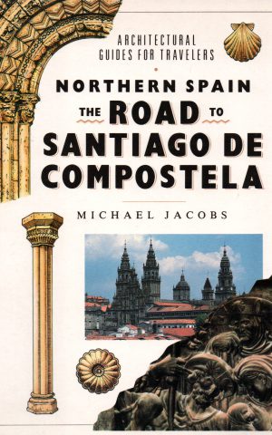Northern Spain - The Road to Santiago de Compostela -