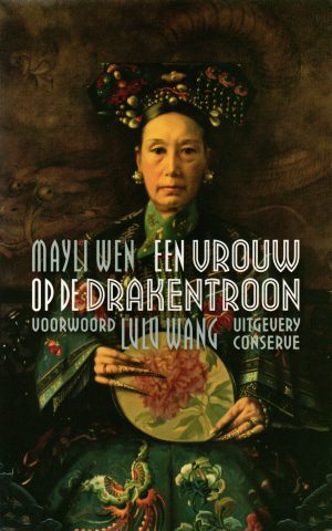 Een vrouw op de Drakentroon - historische roman -