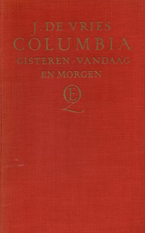 Columbia - Gisteren, vandaag, morgen -
