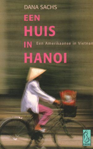 Een huis in Hanoi - Een Amerikaanse in Vietnam -