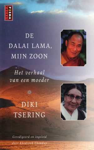 De Dalai Lama, mijn zoon - Het verhaal van een moeder -