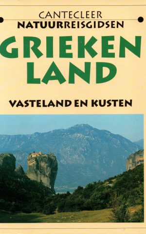 Griekenland - vasteland en kusten - Cantecleer natuurreisgidsen -