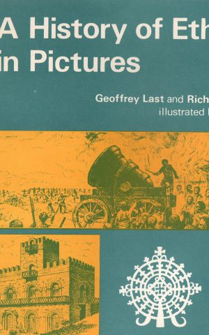 A History of Ethiopia in Pictures