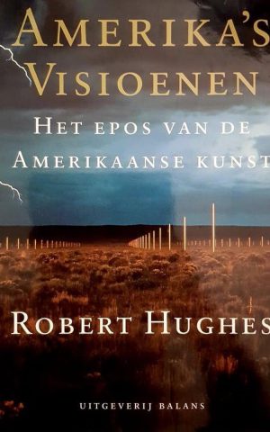 Amerika's visioenen - Het epos van de Amerikaanse Kunst -