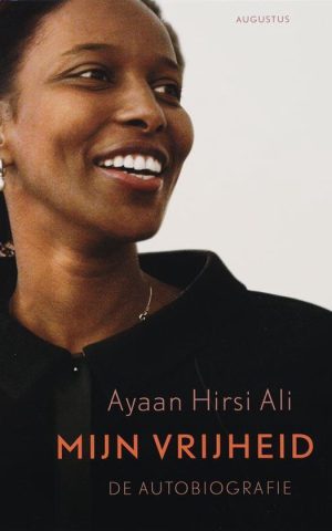 Mijn vrijheid - de autobiografie -