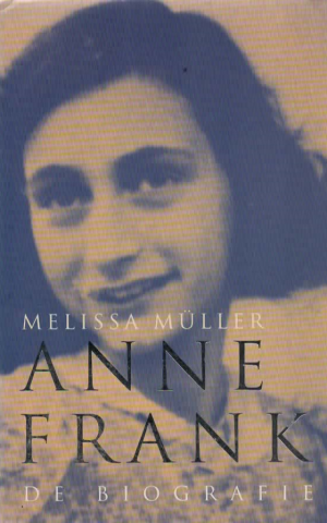 Anne Frank - de biografie -