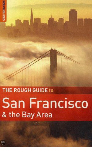 San Francisco & the Bay Area - Rough Guide -