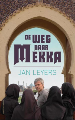 De weg naar Mekka