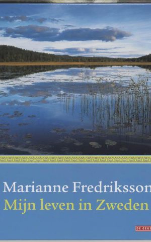 Mijn leven in Zweden