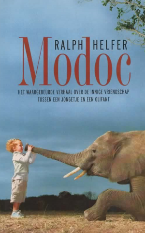 Modoc - Het waargebeurde verhaal over de innige vriendschap tussen een jongetje en een olifant -