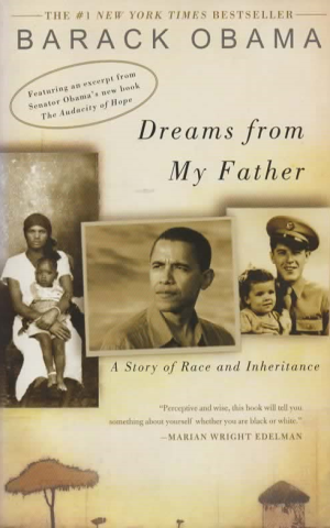 Dreams from My Father - A Story of Race and Inheritance -