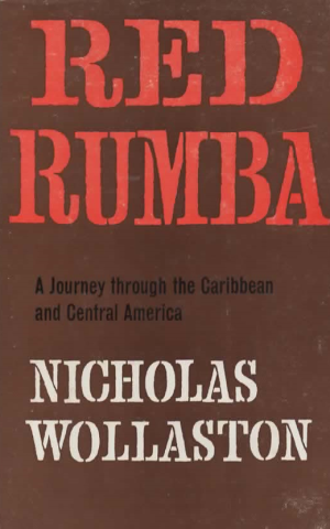 Red Rumba - A Journey through the Caribbean and Central America -