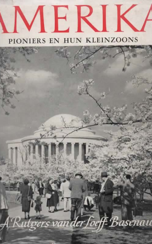 Amerika - Pioniers en hun kleinzoons -
